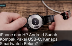 Mengapa iPhone dan HP Android Sudah Beralih ke USB-C, tetapi Smartwatch Masih Mengandalkan Charger Magnetik?